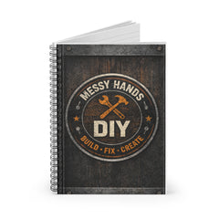 DIY Workshop Spiral Notebook — "Messy Hands" Tool Badge Ruled Journal
